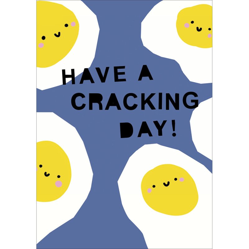 Laura Girling Have a Cracking Day Fried Eggs Blank Greetings Card
