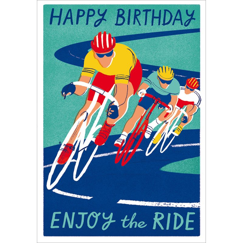 Cycle Race Enjoy the Ride Birthday Card