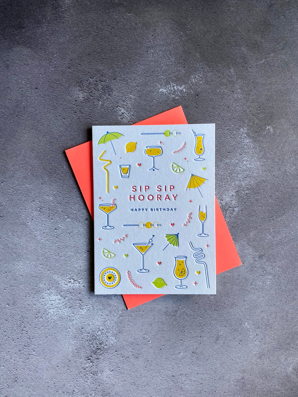 I'mPressed - Sip Sip Hooray Happy Birthday Greetings Card