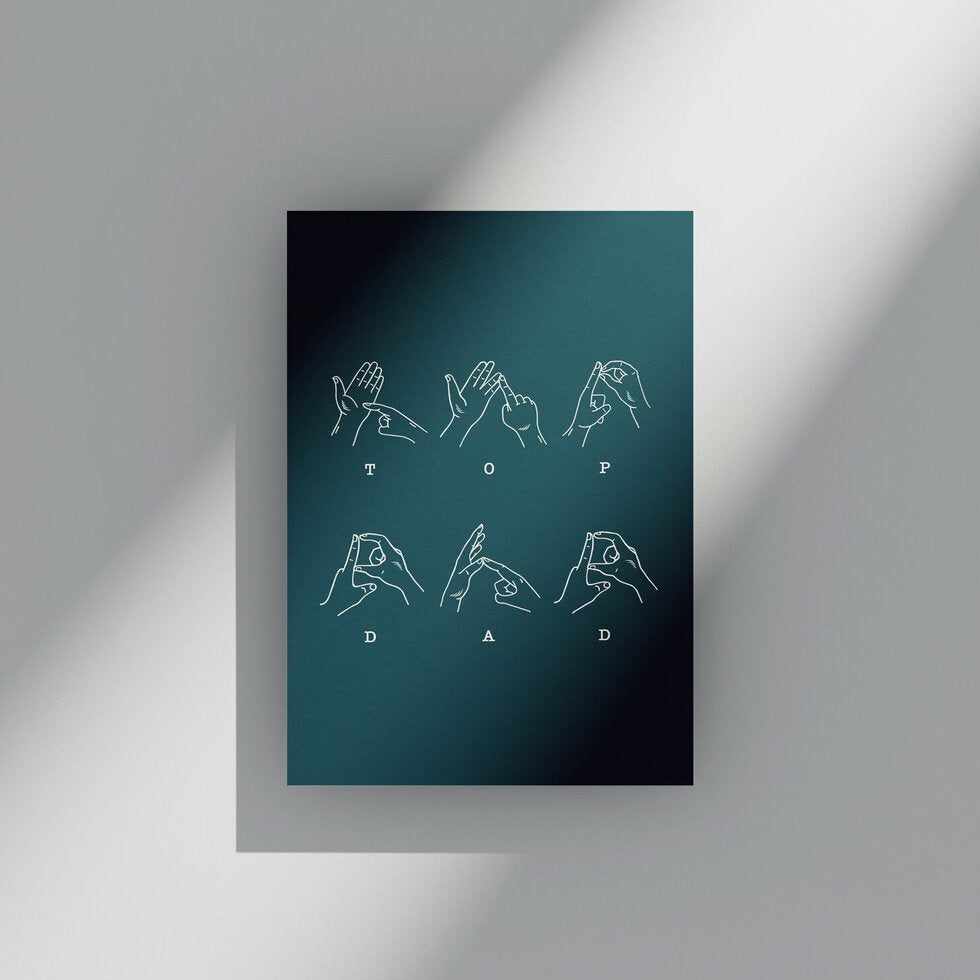 Two Finger Salute BSL Top Dad Greetings Card by Heyyy