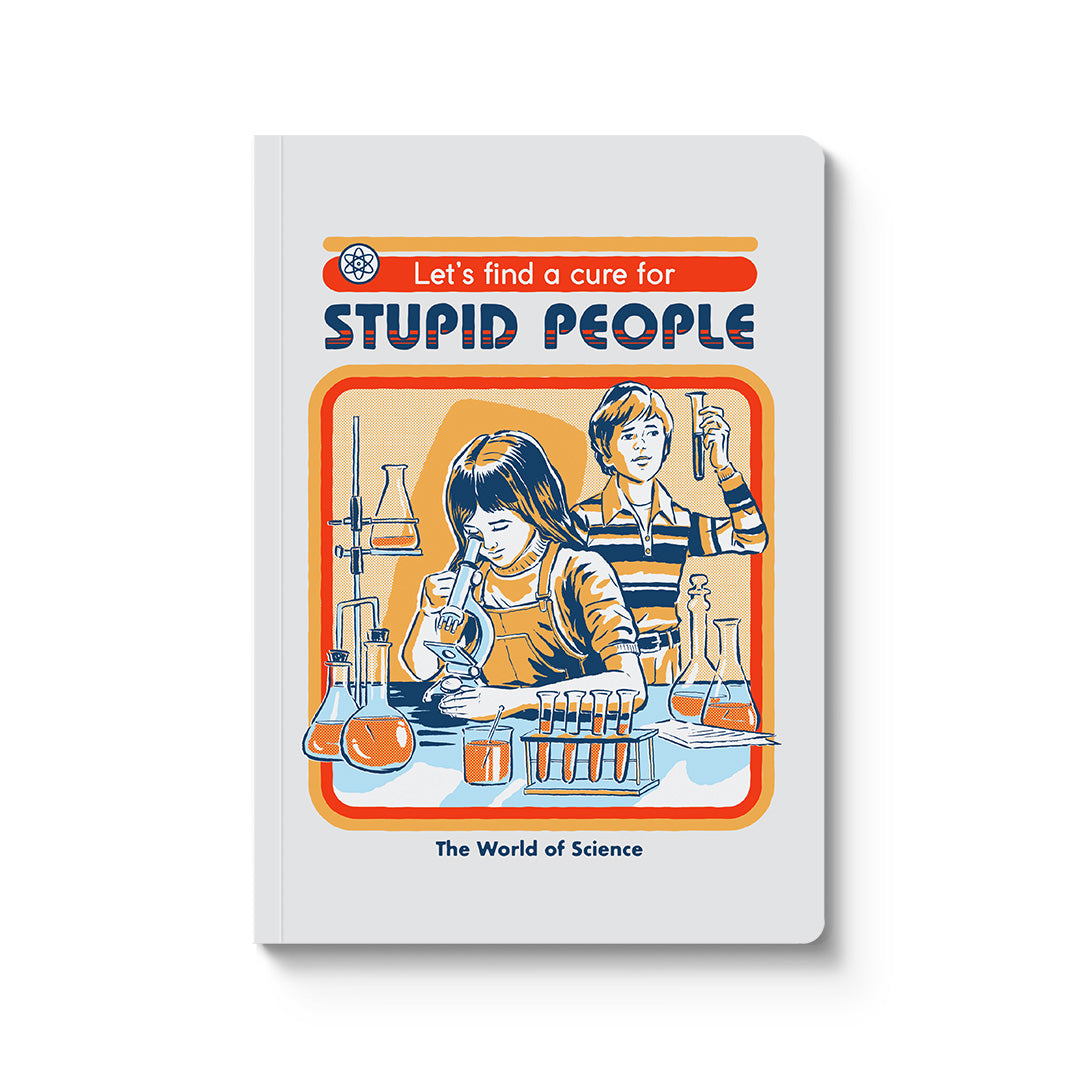 Cure For Stupid People Paperback Notebook (A5) (9499)