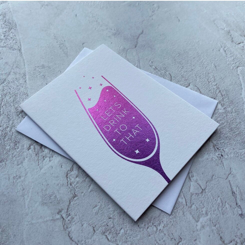Sendtiments Let's Drink to That Mini Greetings Card by Heyyy