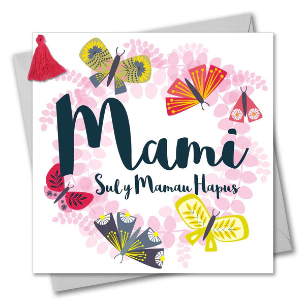 Welsh Mother's Day Card - Sul y Mamau Hapus, Butterfly, Mummy, Tassel Embellished