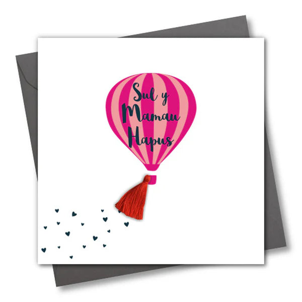 Welsh Mother's Day Card - Sul y Mamau Hapus, Hot Air Balloon, Tassel Embellished