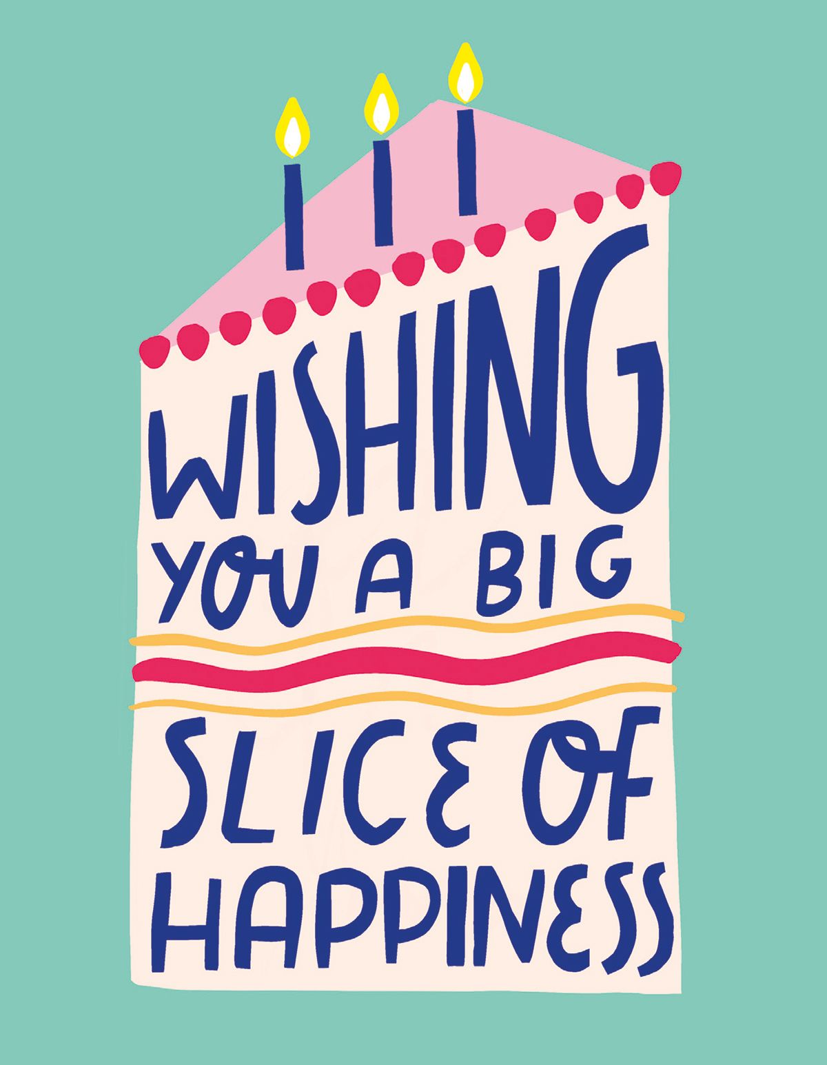 Alice Potter Slice of Happiness Greeting Card
