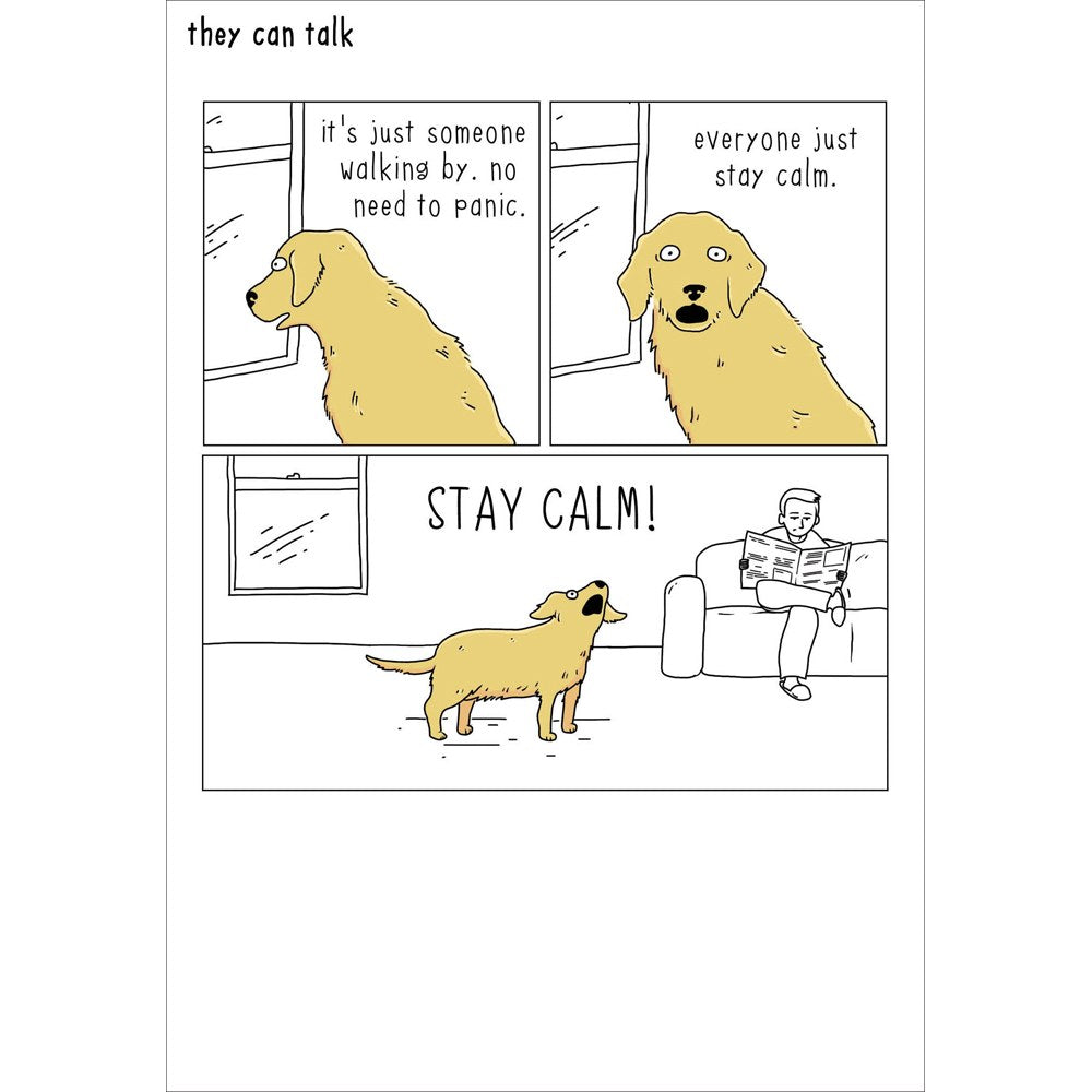 They Can Talk comic card – golden retriever barking STAY CALM at the window