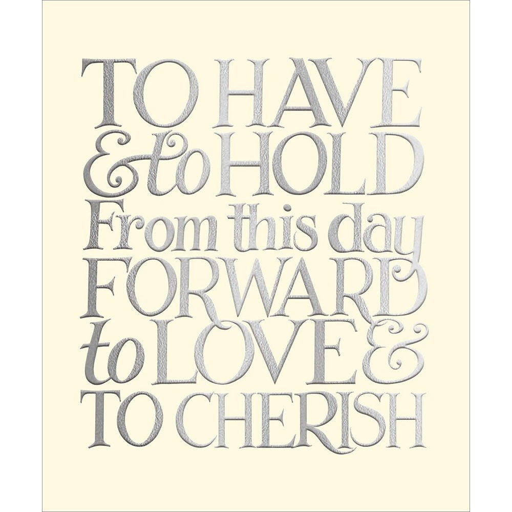 To Have and To Hold wedding card with silver lettering on cream