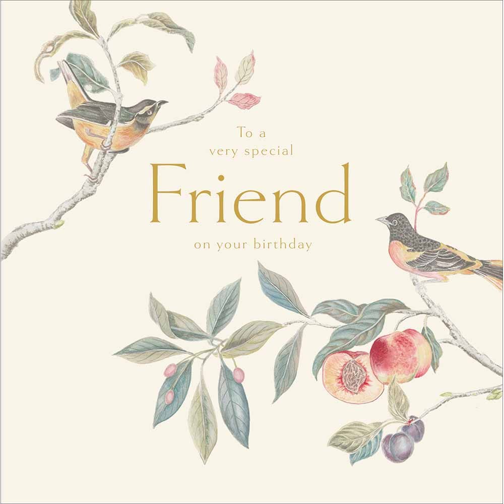 To a very special Friend birthday card with birds on fruit branches