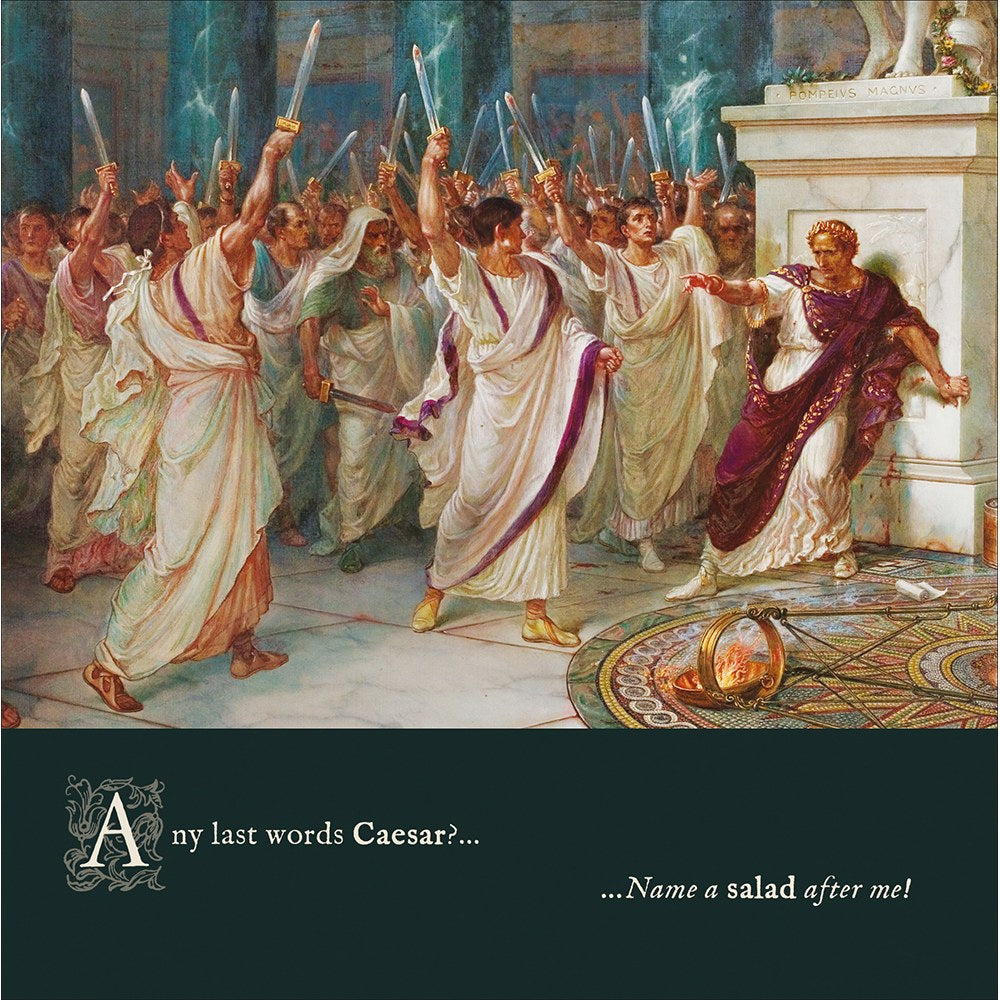 Funny Caesar salad card – classical painting of Julius Caesar's assassination