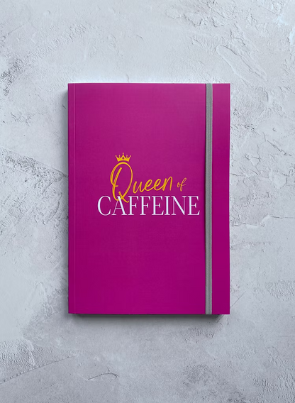 A5 Notebook - Queen of Caffeine