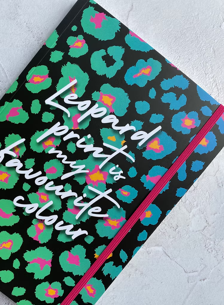 A5 Notebook - Leopard Print Is My Favourite Colour