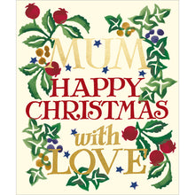 Emma Bridgewater Mum Happy Christmas with Love Card