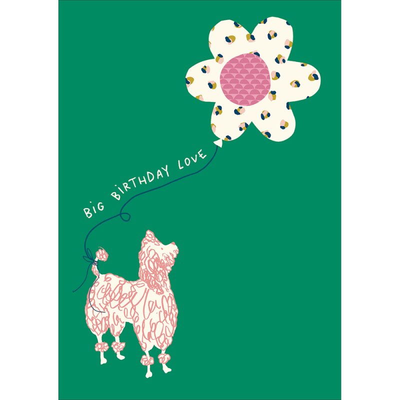 Scion Living Big Birthday Love Poodle Card