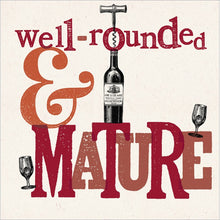Well-Rounded and Mature Wine Bottle Blank Greetings Card