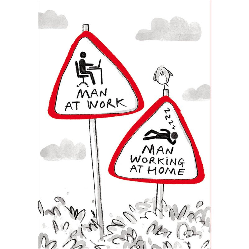 Sign of the Times Working From Home Funny Blank Greetings Card