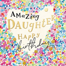 The Proper Mail Company Amazing Daughter Birthday Card
