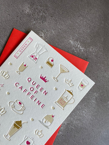 I'mPressed - Queen of Caffeine Greetings Card
