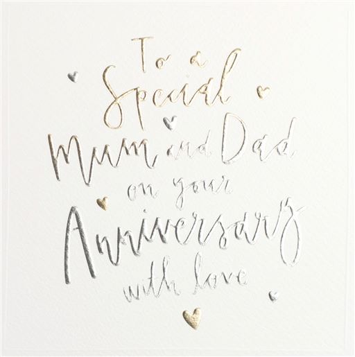 To A Special Mum and Dad On Your Anniversary Greetings Card