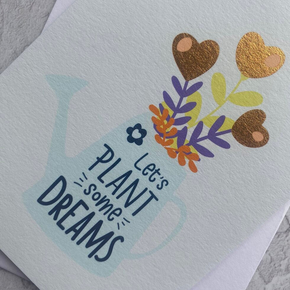 Sendtiments Let's Plant Our Dreams Mini Greetings Card by Heyyy