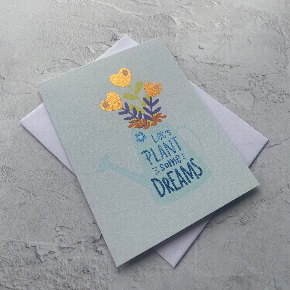 Sendtiments Let's Plant Our Dreams Mini Greetings Card by Heyyy