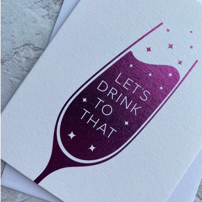 Sendtiments Let's Drink to That Mini Greetings Card by Heyyy