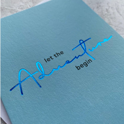 Type Dreams Let the Adventure Begin Greetings Card by Heyyy