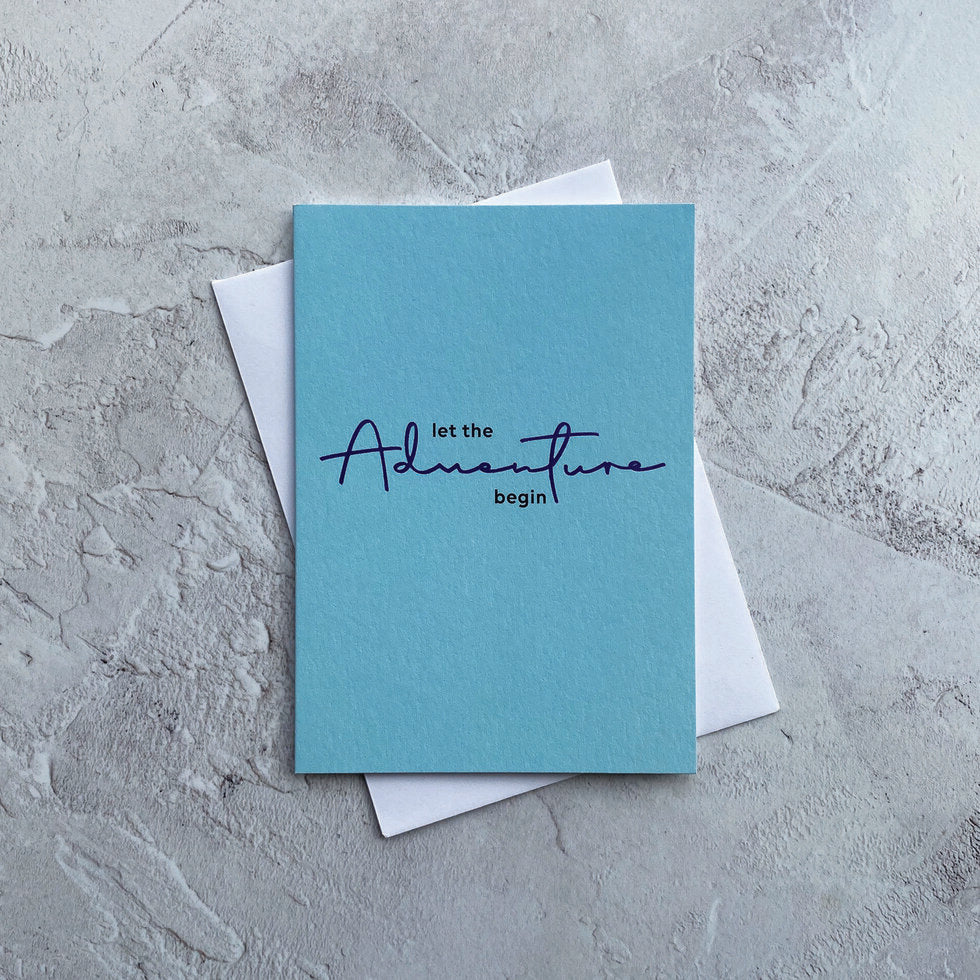 Type Dreams Let the Adventure Begin Greetings Card by Heyyy