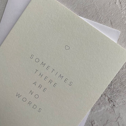 Type Dreams Sometimes There Are No Words Sympathy Card by Heyyy