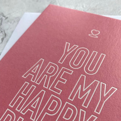 Type Dreams You Are My Happy Place Greetings Card by Heyyy