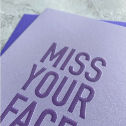 Type Dreams Miss Your Face Greetings Card by Heyyy