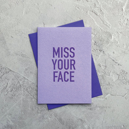 Type Dreams Miss Your Face Greetings Card by Heyyy