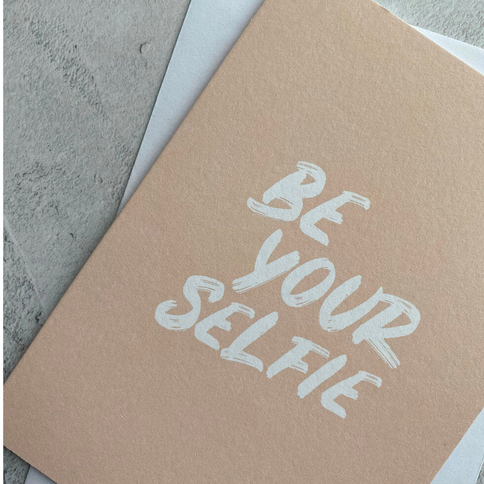 Type Dreams Be Yourselfie Greetings Card by Heyyy