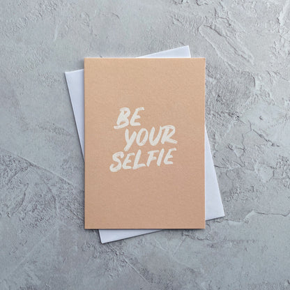 Type Dreams Be Yourselfie Greetings Card by Heyyy