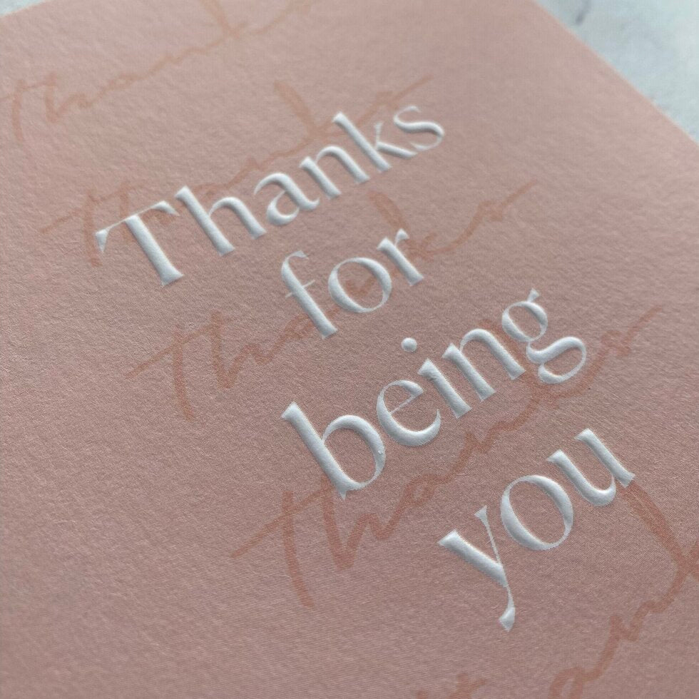 Type Dreams Thanks for Being You Greetings Card by Heyyy