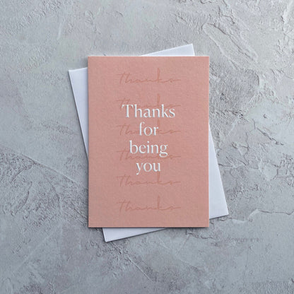 Type Dreams Thanks for Being You Greetings Card by Heyyy