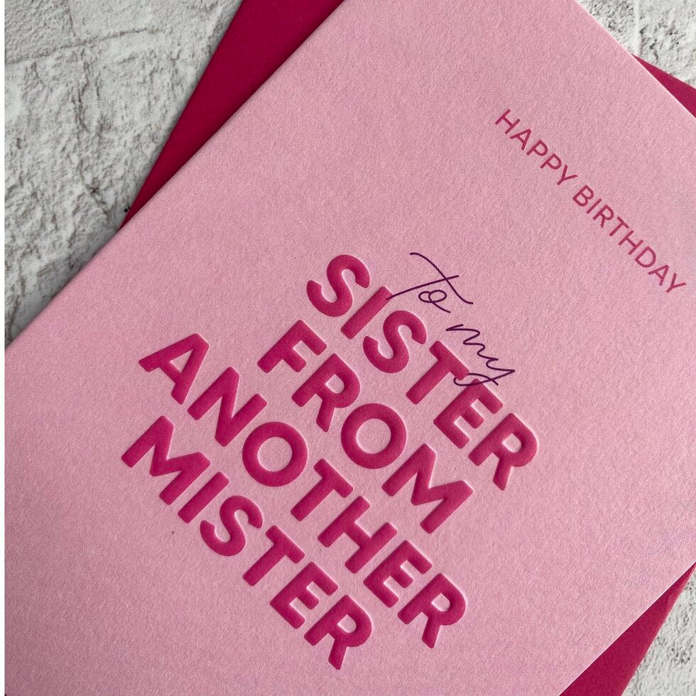 Type Dreams Sister from Another Mister Greetings Card by Heyyy