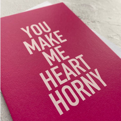 Type Dreams Heart Horny Greetings Card by Heyyy