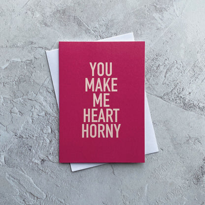 Type Dreams Heart Horny Greetings Card by Heyyy