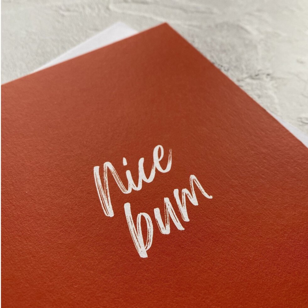 Type Dreams Nice Bum Greetings Card by Heyyy