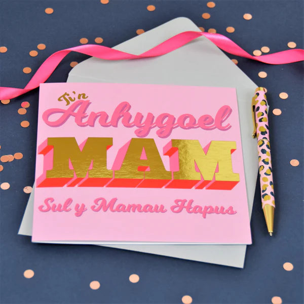 Welsh Mother's Day Card - Ti'n Anhygoel Mam