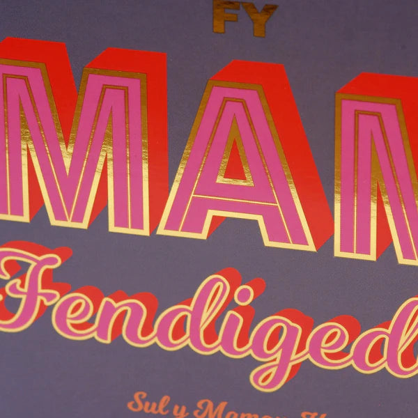 Welsh Mother's Day Card - Fy Mam Fendigedig