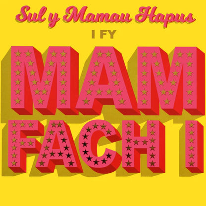 Welsh Mother's Day Card - I Fy Mam Fach I