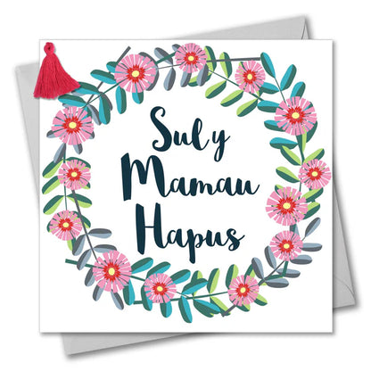 Welsh Mother's Day Card - Sul y Mamau Hapus, Flower Wreath, Tassel Embellished