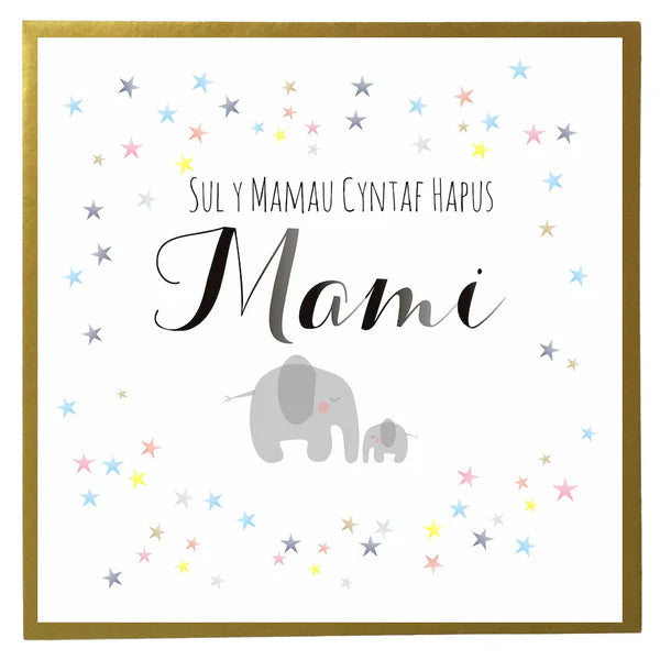 Welsh Mother's Day Card - Sul y Mamau Hapus, Sul y mamau cyntaf hapus Mami