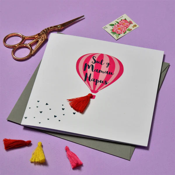 Welsh Mother's Day Card - Sul y Mamau Hapus, Hot Air Balloon, Tassel Embellished