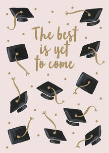 Best It Yest to Come Card