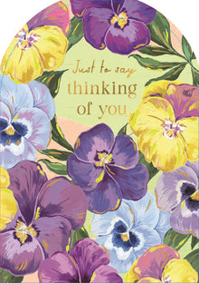 Just to Say Thinking of You Card