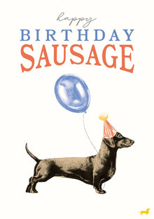 Happy Birthday Sausage Call Me Frank Card