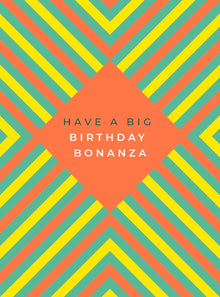 Birthday Bonanza Fluoro Card
