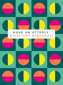Utterly Brilliant Birthday Fluoro Card